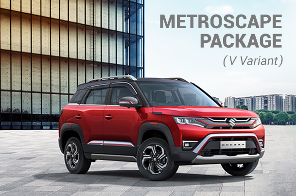 Metroscape Package | New Brezza (V Variant)